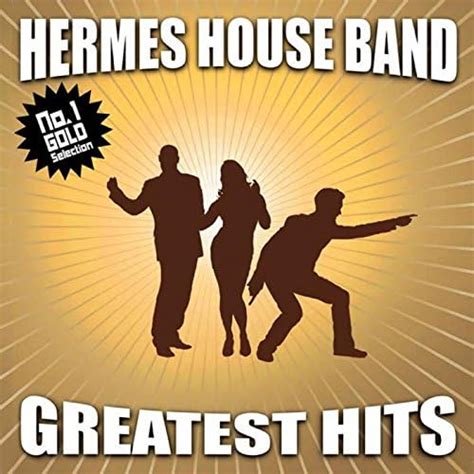 hermes house band greatest hits mp3 descargar|Greatest Hits No.1 Gold Selectio .